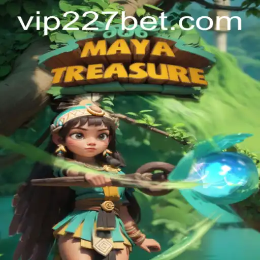 Unearth the Adventure with MayaTreasure on 227bet