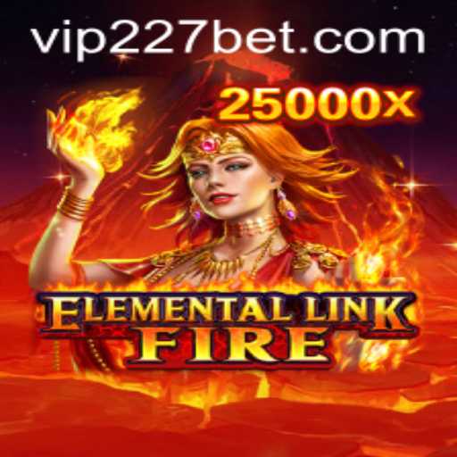 ElementalLinkFire: A Thrilling Adventure into the World of Elements and Betting