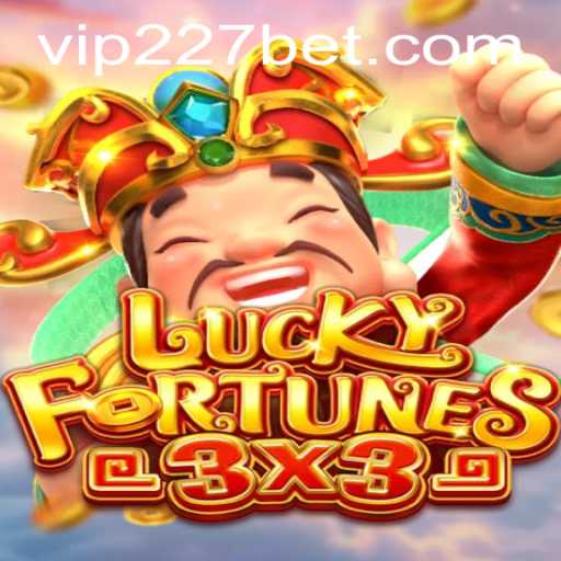 Discovering LUCKYFORTUNES3x3: A Thrilling Experience at 227bet